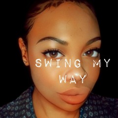 Swing My Way (Instrumental) [Prod. by  AkishaInTheBooth]