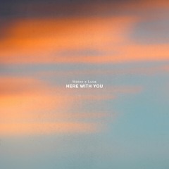 Luca x Mateo - Here with You