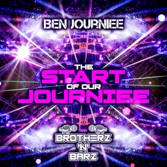 BEN JOURNIEE & BROTHERZ N BARZ