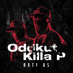 Killa P - Rate Us (Oddkut Edit)[FREE DL]