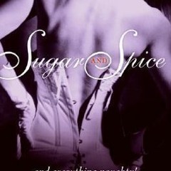 |$ Sugar and Spice by Leda Swann