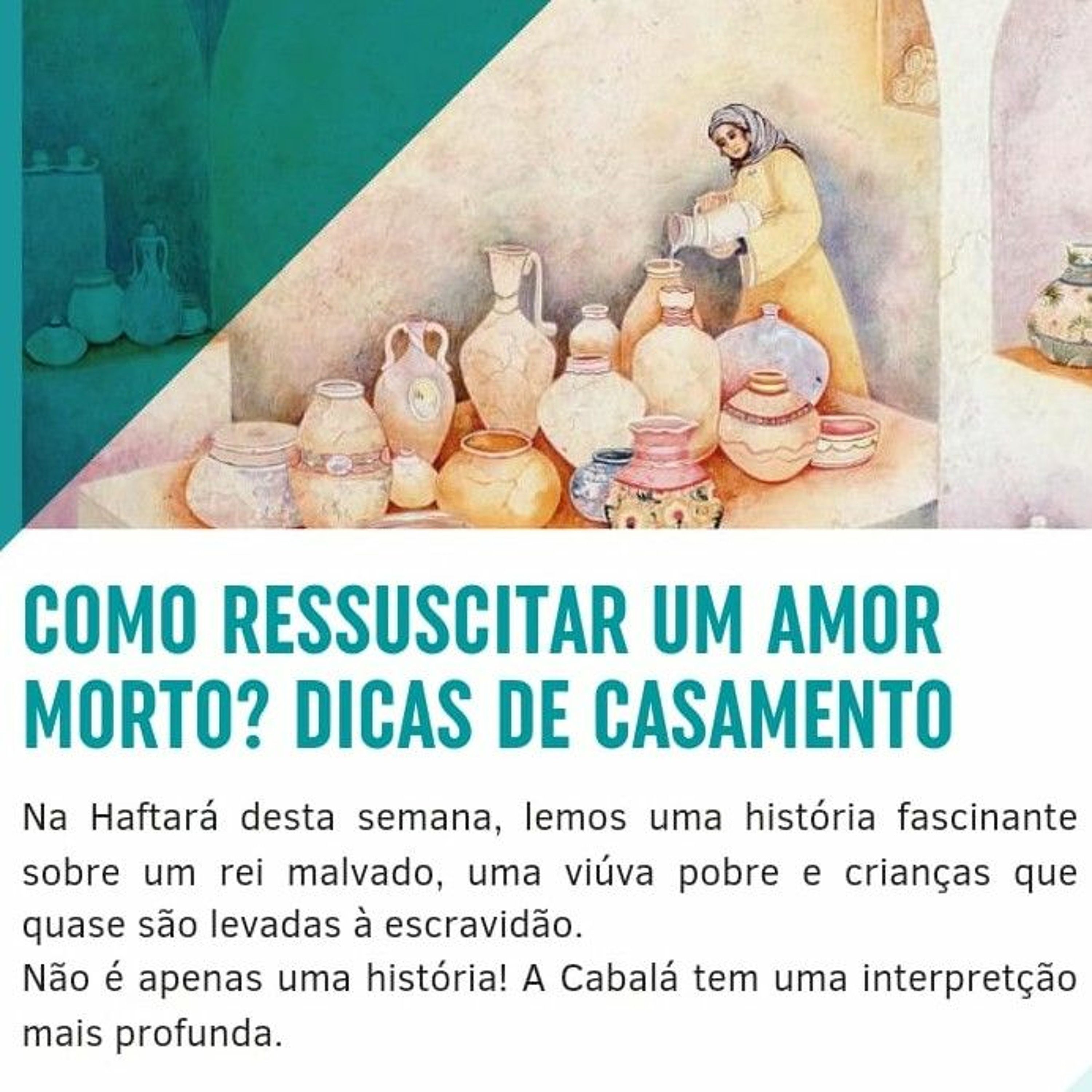 COMO RESSUSCITAR UM AMOR MORTO? DICAS DE CASAMENTO. A Mística da Parashá VAIERÁ episode artwork