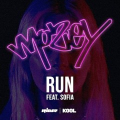 Mozey Ft. Sofia - Run (Part 2) (Sped up)