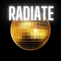 Radiate
