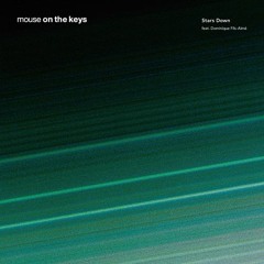 Mouse On The Keys - Stars Down (feat. Dominique Fils-Aime) [So Inagawa Remix] (WHITE)