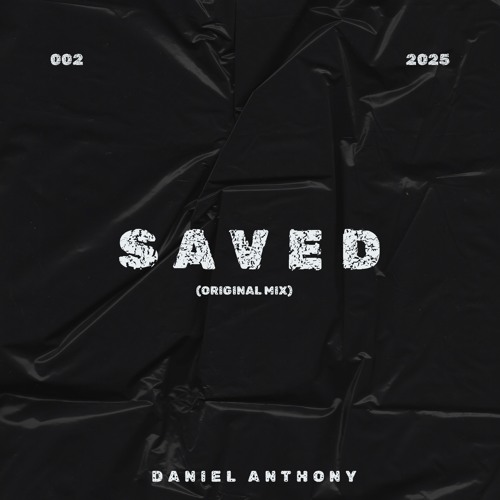 Saved (Original Mix)