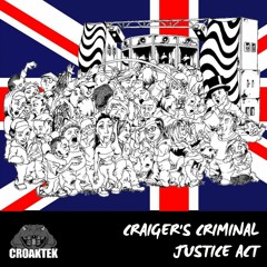Craiger's Criminal Justice Act [Mix]