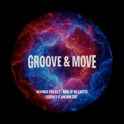 PREMIERE: Wamdue Project- King Of My Castle (Federico D'Anchini Edit)