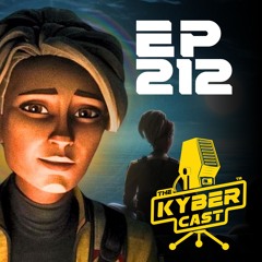 Kyber212 - THE BAD BATCH Series Finale