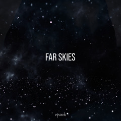 Far Skies