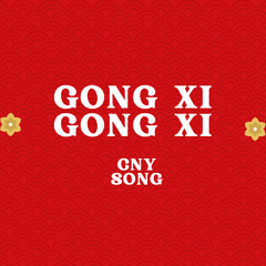 GONG XI GONG XI (ALANA HARD EDIT)
