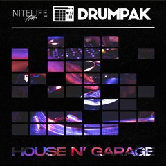 Drumpak: House N' Garage (NITELIFE Audio Sample Collection)