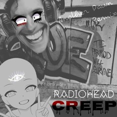 I Don't Belong Here (Radiohead Creep Another Dawn Remix)