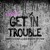 Artwork for Dimitri Vegas & Like Mike vs. Vini Vici - Get In Trouble (So What)
