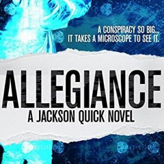 Download pdf Allegiance: A Sci-Fi Action Adventure Series (Jackson Quick Book 1) by  Tom Abrahams