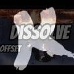 Offset - DISSOLVE (BIG K Remix)
