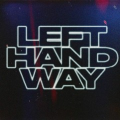 Left Hand Way