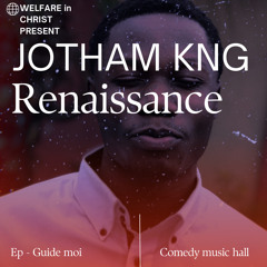 Jotham kng - Renaissance ( enregistrement officiel ).m4a