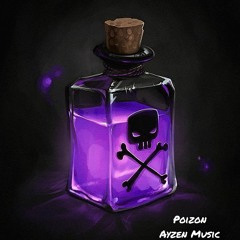Ayzen - Poison