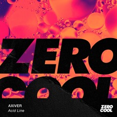 Axiver - Acid Line (Radio Edit)