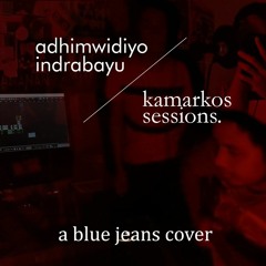 adhimwidiyo & indrabayu17 - Blue Jeans (Gangga Cover)