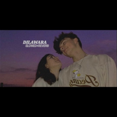 The PropheC | Dilawara | Slowed + Reverb || ft. Ezu