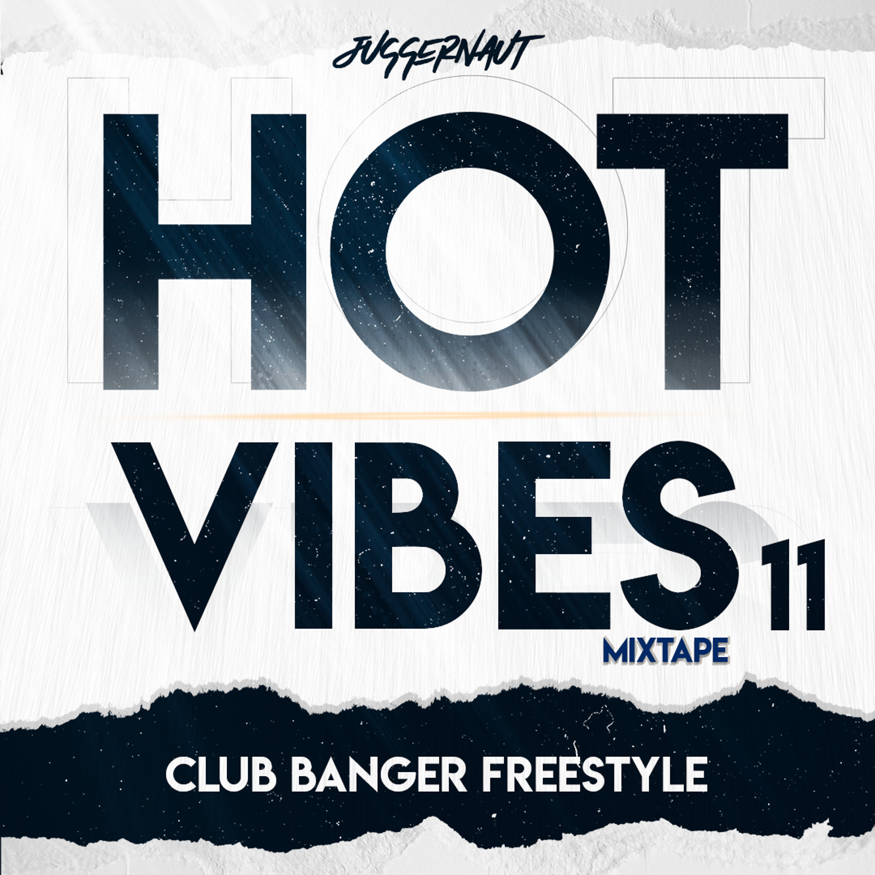 Hot Vibes Mixtape 11 (Club Bangers, Classic Club Hits, Good Vibes Music, Pop Session 2021)