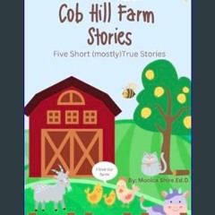 Read PDF ❤ Cob Hill Farm Stories     [Print Replica] Kindle Edition Read online