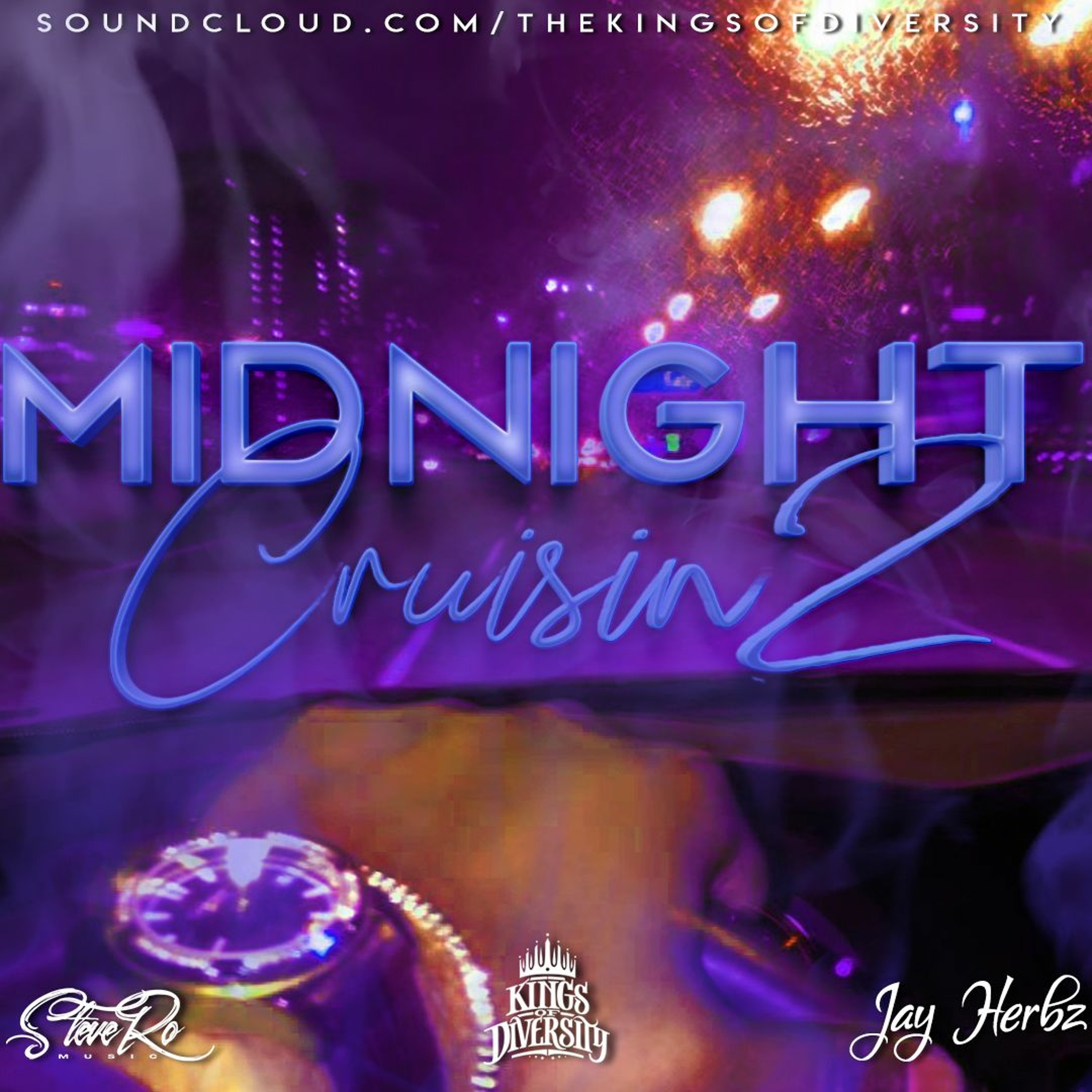 MIDNIGHT CRUISIN' 2 - STEVERO MUSIC x JAY HERBZ x KINGS OF DIVERSITY episode artwork