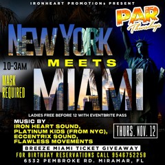 @PARTHURSDAYS - New York meets Miami - Iron heart x Flawless x Eccentix x Platinum kids - 11/12