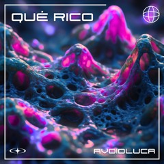AVOIDLUCA - QUÉ RICO