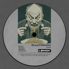 Alexander Johansson & Mattias Fridell - Mums Fillibabba EP [LMSK013]