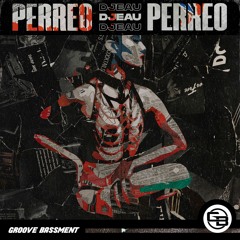 DJEAU - Perreo
