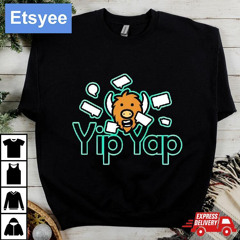 Yip Yap Shirt