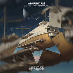 Around Us - Delayed Mood
