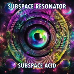 Subspace Acid