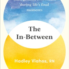 (ePUB) Download The In-Between BY : Hadley Vlahos, R.N.