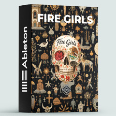 Fire Girls Vol. 1 - Latin Afro House Sound Pack | Ableton Templates, Serum Presets, Samples