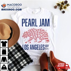 2024 Pearl Jam With Deep Sea Diver Night 1 At Kia Forum On May 21 In Los Angeles Ca Shirt