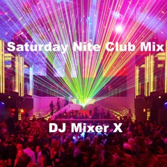 Saturday Nite Club Mix