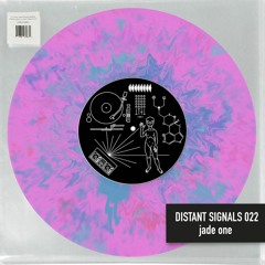 Distant Signals 022: jade one
