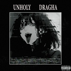 (FREE) "UNHOLY" | Phonk (Prod. DraGha)