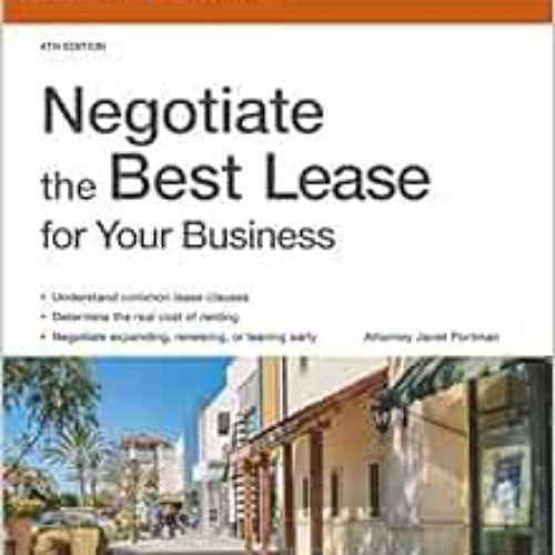 DOWNLOAD KINDLE 📍 Negotiate the Best Lease for Your Business by Janet Portman Attorn