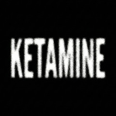 m2k - KETAMINE