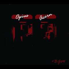 Opius, ACORN - ? or ! (Prod. Opius)