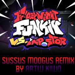 Friday Night Funkin' - Sussus Moogus Kiwo's Remix