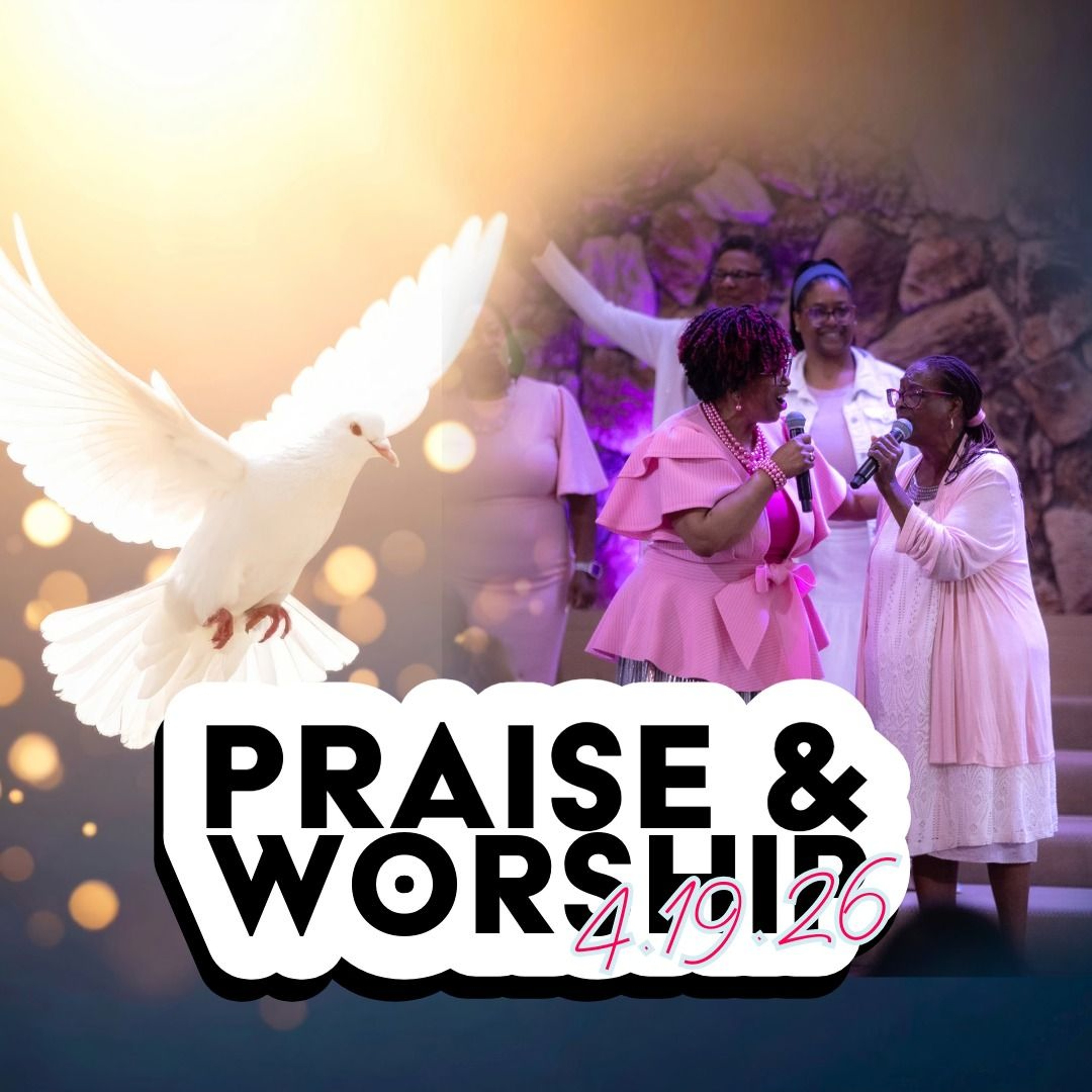 Praise & Worship 4-19 episode artwork