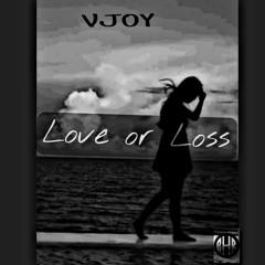 Vjoy--Love or Loss.mp3