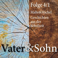 Folge 4:1 Malte&Michel