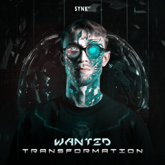 Wanted - Transformation